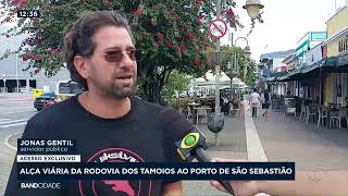 Alça viária da Rodovia dos Tamoios ao porto de São Sebastião [upl. by Pitt]