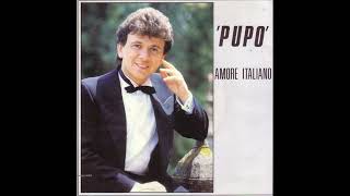 Pupo  Amore Italiano 1987 [upl. by Yzus]