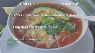 The Best Chicken Tortilla Soup recipe [upl. by Ameyn]