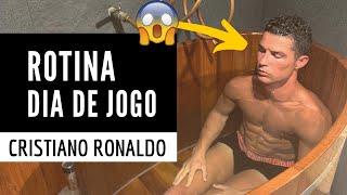 Dia de jogo  Rotina Cristiano Ronaldo [upl. by Halladba744]