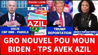 GRO NOUVEL POU MOUN BIDEN  TPS  AZIL AVEK REZIDANS  TRUMP DI MASSS DEPORTATION PRAL KOMANSE WOW [upl. by Sandi]