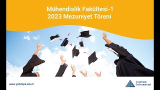 Mühendislik Fakültesi 2023 Yılı Mezuniyet Töreni  08 Temmuz 2023 1Oturum [upl. by Wystand]