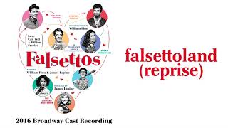 Falsettoland Reprise — Falsettos Lyric Video 2016BC [upl. by Yand]