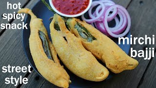 mirchi bajji recipe  chilli bajji  मिर्ची भजिया रेसिपी  mirapakaya bajji  menasinakai bajji [upl. by Annuahs]