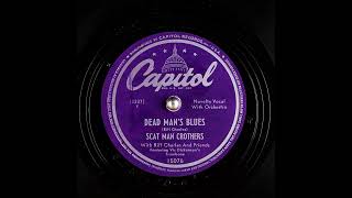 Scatman Crothers  Dead Mans Blues  1948 [upl. by Brunella49]