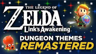 The Legend of Zelda Links Awakening 2019  Dungeon Themes REMASTERED [upl. by Artenak]