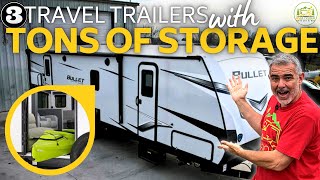 3 Great Travel Trailers with Tons of Storage Space [upl. by Ynes671]