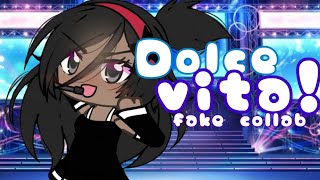 Dolce Vitafake collab🌌 [upl. by Eatnoled]