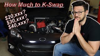 How Much Does it Cost to K Swap a Subaru BRZ [upl. by Millman]