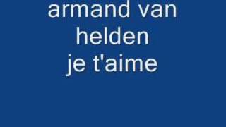 Armand Van Helden Je Taime long version [upl. by Ettennan]