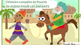 Lhistoire complète de Pourim en Audio pour les enfants [upl. by Yesrod]