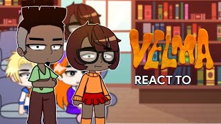 Velma react to “Velma Meets the Original Velma”  Gacha react [upl. by Yetty]