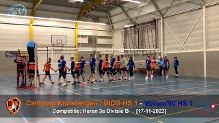 Volleybal Heren 3e Divisie B Camping Krolsbergen  DIOS H1  Vovem90 H1 17112023 [upl. by Silloh797]