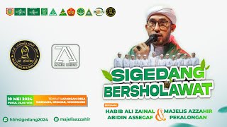 🔴 AZZAHIR BERSHOLAWAT II SIGEDANG BERSHOLAWAT II DALAM MERANGKA BERSIH DESA DAN HALAL BI HALAL [upl. by Nnil294]