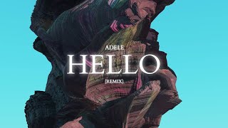 Adele  HELLO REMIX [upl. by Finzer]