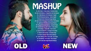 OLD VS NEW Bollywood Mashup songs 2020  Old is Gold Old to New 4 Bollywood Romantic Mashup HINDI [upl. by Denna]