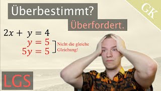 Überbestimmte LGS lösen  SoMussMathe  Lineare Gleichungssysteme [upl. by Neelahtak]