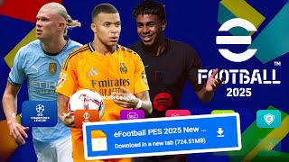 eFOOTBALL PES 2025 PPSSPP ANDROID OFFLINE NEW UPDATE KITS amp TRANSFERS 20242025 [upl. by Barney]