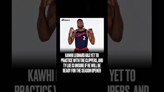 ￼ Kawhi Leonard might not be ready for season and opener ￼ kawhileonard nba clippernation [upl. by Enrichetta]