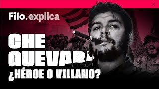 Quién fue Ernesto quotChequot Guevara Historia del revolucionario más famoso del mundo  Filoexplica [upl. by Edin780]