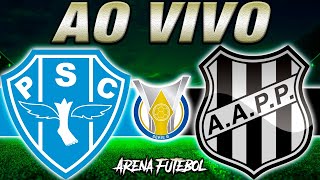 PAYSANDU x PONTE PRETA AO VIVO Campeonato Brasileiro  Narração [upl. by Amairam]