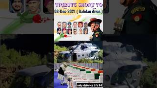 Tribute short to CDS Bipin Rawat amp 11 Others Brave Soldiers 🇮🇳 08Dec2024 Balidan divas 💐 shorts [upl. by Anilehs]