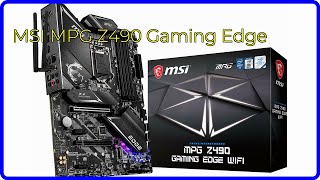 REVIEW 2024 MSI MPG Z490 Gaming Edge ESSENTIAL details [upl. by Ahsekyw]