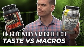 Optimum Nutrition Vs MuscleTech  Does Taste or Macros Matter More [upl. by Eidaj714]