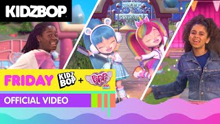 KIDZ BOP Kids  BFF  Friday Official Music Video [upl. by Haeel357]