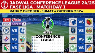 Jadwal UEFA Conference League 2024 Pekan 1  Chelsea vs Gent  Legia vs Real Betis  UECL 2024 [upl. by Nahtiek146]