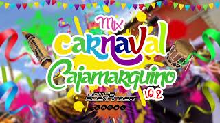 MIX CARNAVAL CAJAMARQUINO 2024 VOL2 🎭 JOTHA ALEXANDER mix carnaval cajamarca 2024 🎭🎉🎊 [upl. by Inanaup]