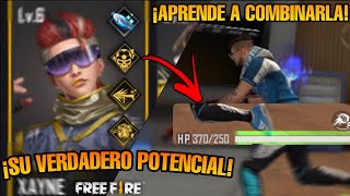 🔹 ¡EL VERDADERO POTENCIAL DE XAYNE 🔹  🔺 ¡APRENDE A USARLA Y COMBINARLA 🔺  FREE FIRE 🔥 [upl. by Stringer67]