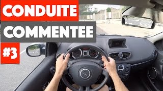 Apprendre à conduire  Conduite Commentée 3 [upl. by Eenej595]