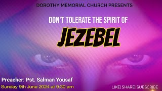 DONT TOLERATE THE SPIRIT OF JEZEBEL jesus worship spiritofjustice jezebel powerofjesus [upl. by Tyra]