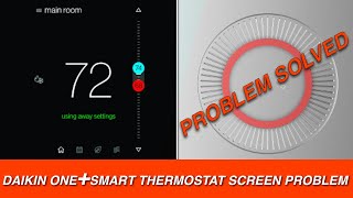 daikin one smart thermostat problem blank screen [upl. by Siurtemed864]