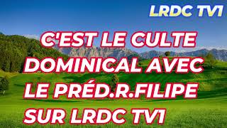 LAMOUR DE DIEU POUR LES HOMMES  CULTE DOMINICAL DU 06102024 SUR LRDC TV1cultedominical dieu [upl. by Anehta]