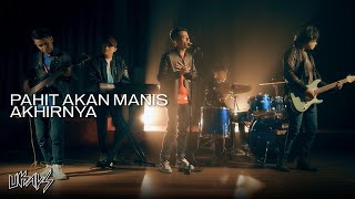 Ukays  Pahit Akan Manis Akhirnya Official Music Video [upl. by Alet]