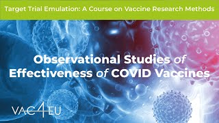 TTE in observational studies of effectiveness of COVID vaccines [upl. by Avelin]