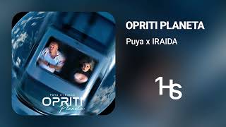 Puya x IRAIDA  Opriți planeta  1 Hour [upl. by Hi]