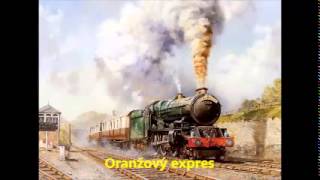 Oranžový expres [upl. by Jule]