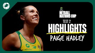 Netball Nations Cup Test 2  Paige Hadley Highlights  Australian Diamonds [upl. by Analahs]