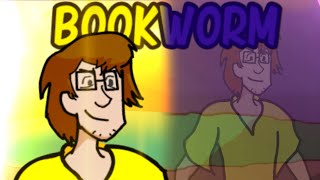 bookworm fanmade shaggy song [upl. by Anneh531]