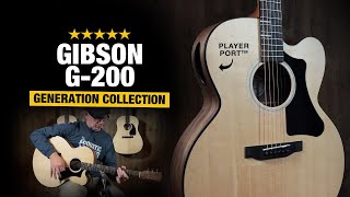 Gibson G200  New 2021 Generation Collection Review [upl. by Eahsram]