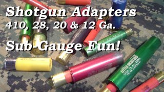 Little Skeeters Shotgun Subcaliber Subgauge Adapters 410 28 20 12 Gauge Smoothbore Fun [upl. by Margalo670]