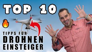 TOP 10 🔥 Drohnen Tipps für Anfänger [upl. by Ilario665]