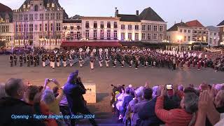 Opening  Taptoe Bergen op Zoom 2024 [upl. by Mercier]