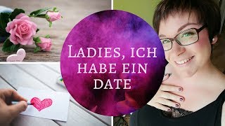 Ich habe ein Date  Vlog  Frau Farbenfroh [upl. by Ettevy]