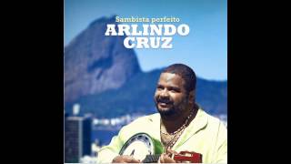 Arlindo Cruz  Meu Lugar [upl. by Anaujait]