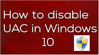 How to disable UAC in Windows 10 [upl. by Eissirhc]