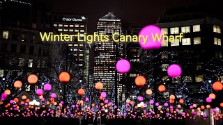 Winter Lights at Canary Wharf 2024 [upl. by Landers]